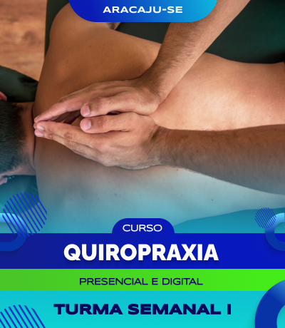 Curso de Quiropraxia (Aracaju) - Turma Semanal I